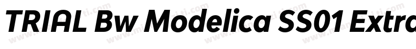 TRIAL Bw Modelica SS01 ExtraBold Re字体转换